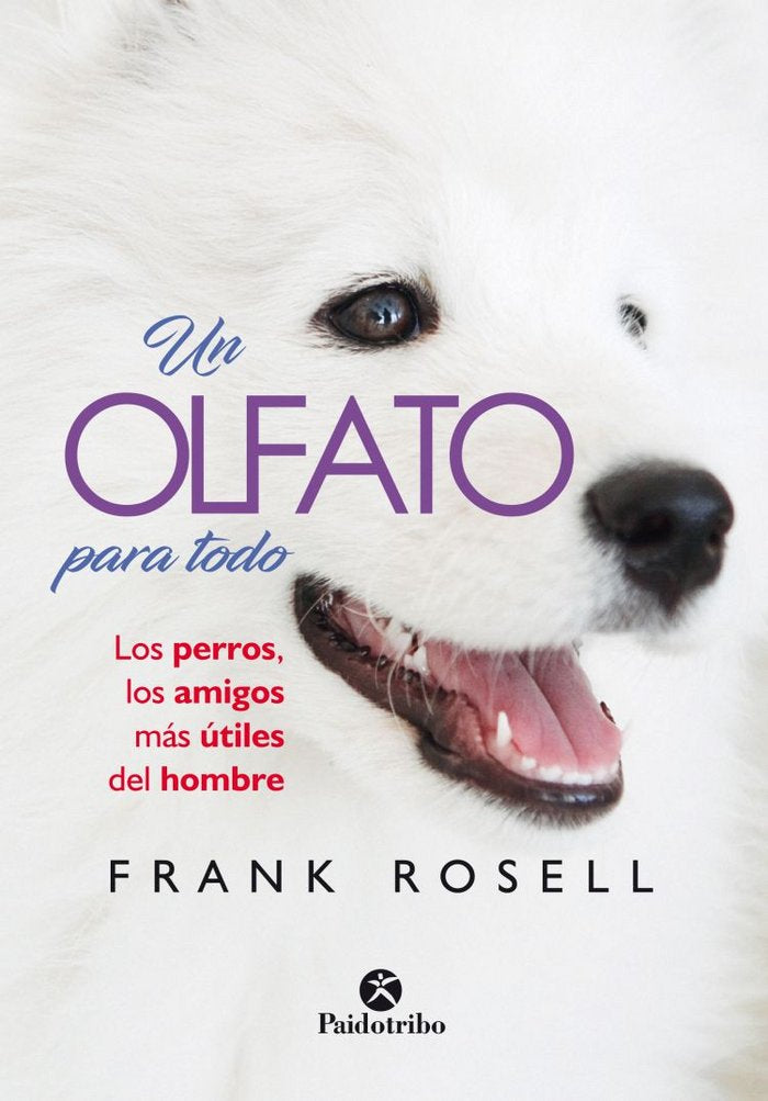 Un olfato para todo, de Rosell, Frank | portada del libro