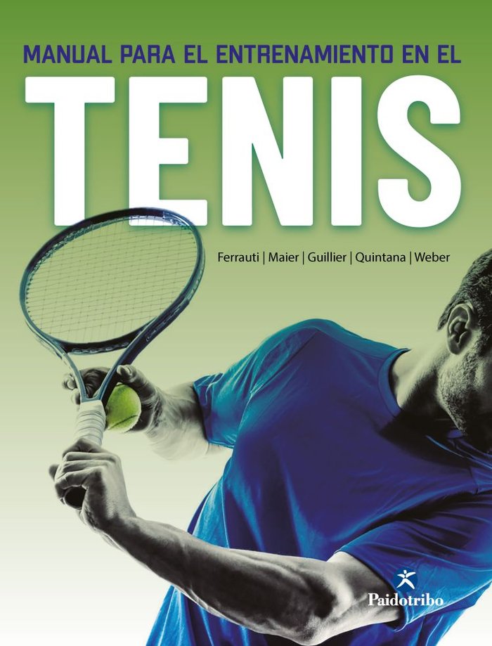 Manual para el entrenamiento en el tenis, de FERRAUTI, ALEXANDER | portada del libro