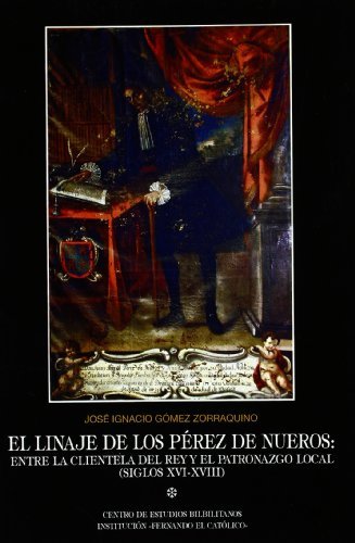 LINAJE DE LOS PEREZ DE NUEROS, EL, de GOMEZ ZORRAQUINO | portada del libro