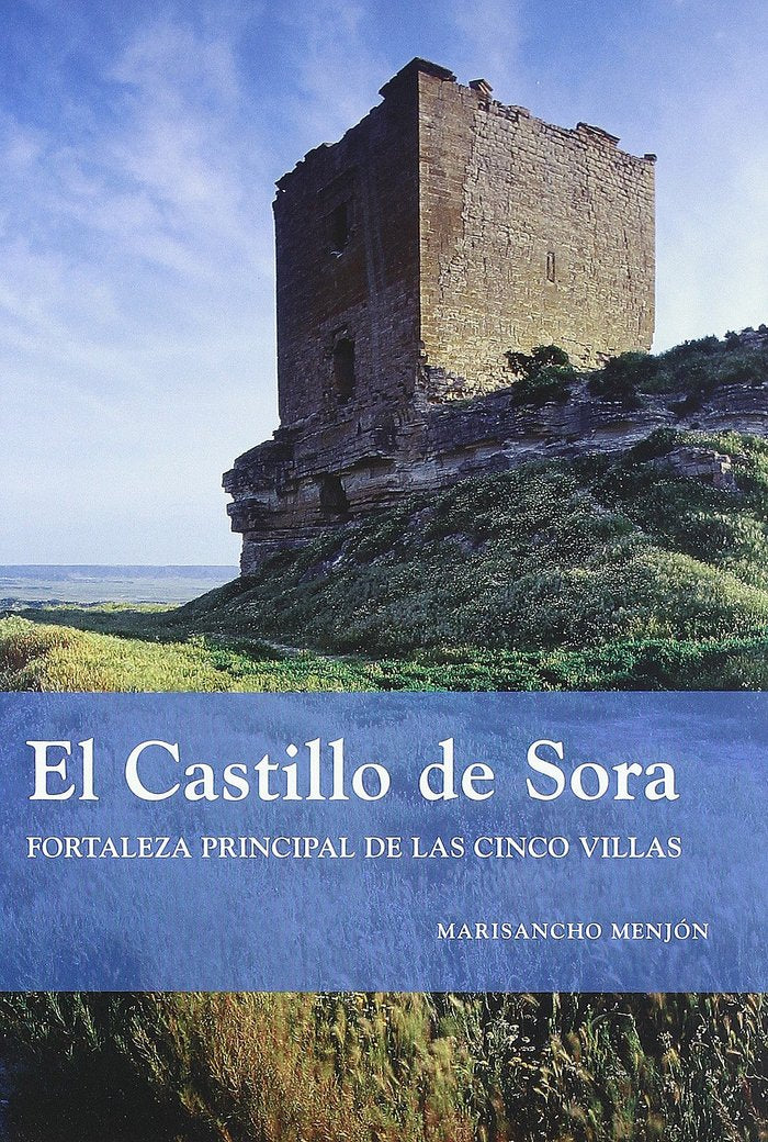 CASTILLO DE SORA, EL, de MARISANCHO MENJON | portada del libro