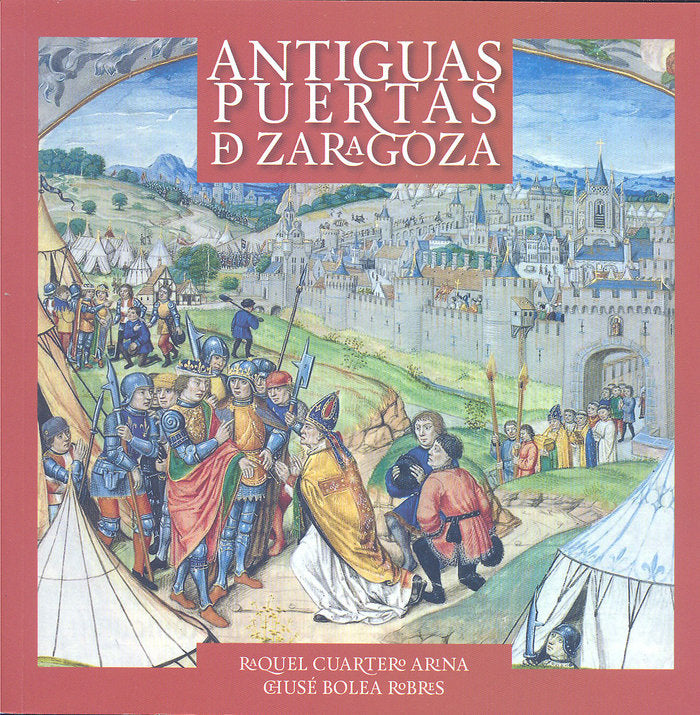 ANTIGUAS PUERTAS DE ZARAGOZA, de CUARTERO ARINA | portada del libro
