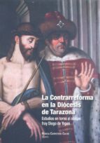 CONTRAREFORMA EN LA DIóCESIS DE TARAZONA, LA, de REBECA CARRETERO CALVO | portada del libro