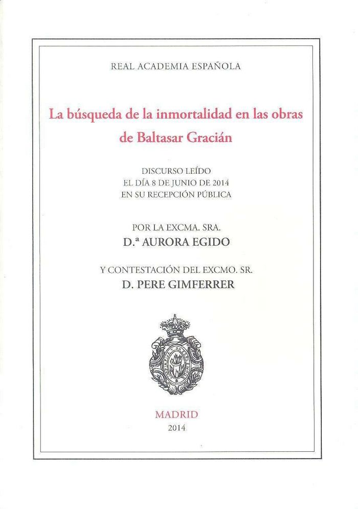 La búsqueda de la inmortalidad en las obras de Baltasar Gracián, de Egido Martínez | portada del libro