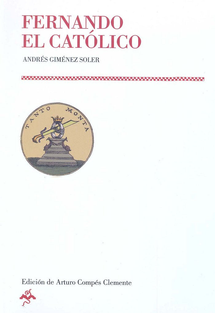 Fernando el Católico, de Giménez Soler | portada del libro