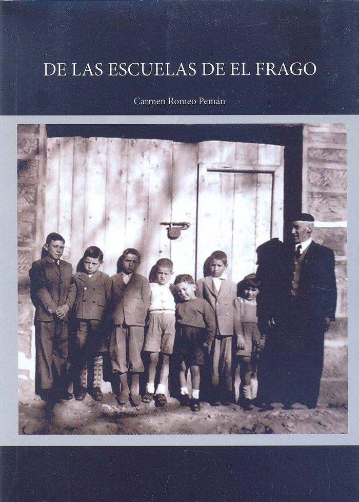 De las escuelas de El Frago, de Romeo Pemán | portada del libro