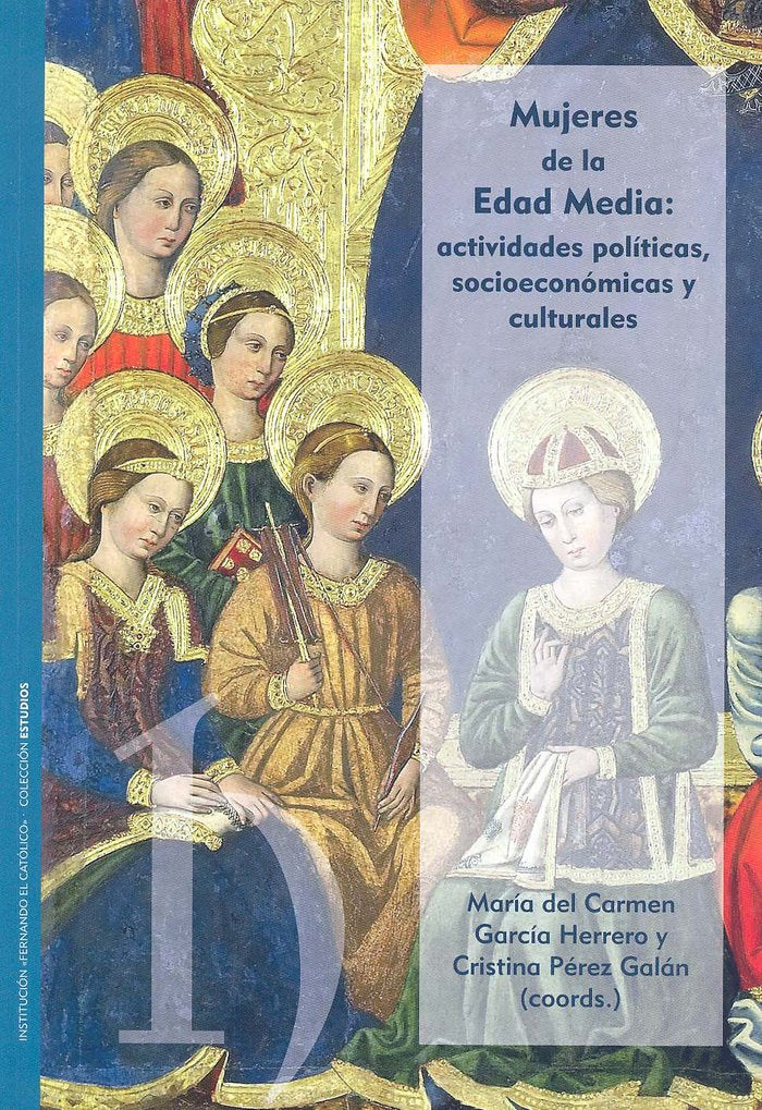 Mujeres en la Edad Media: actividades políticas, socioeconómicas y culturales, de García Herrero | portada del libro