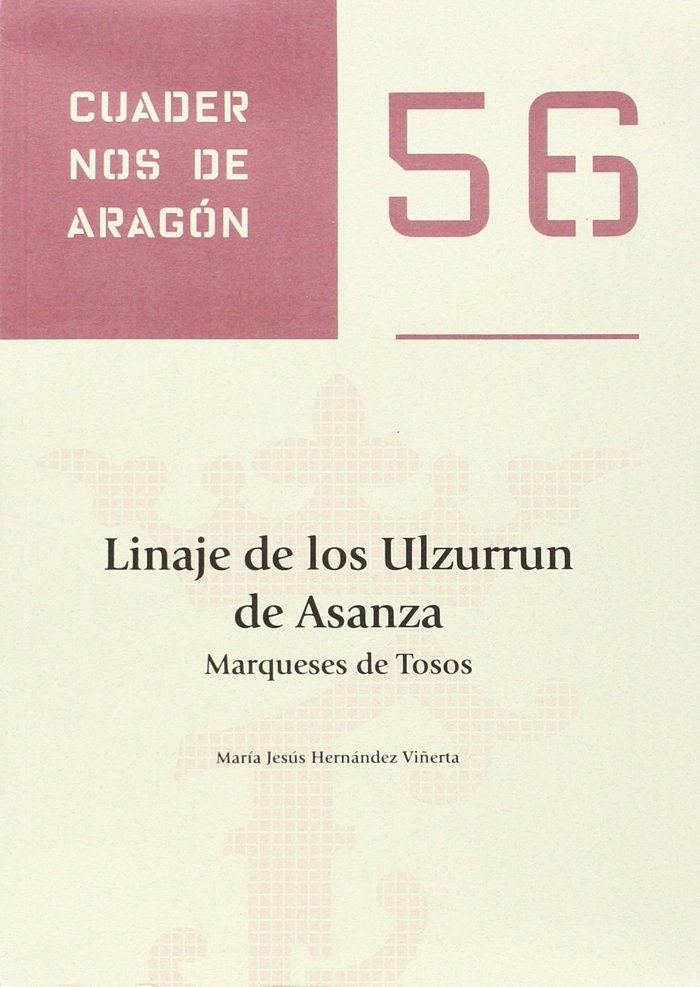 Linaje de los Ulzurrun de Asanza. Marqueses de Tosos, de Hernández Viñerta | portada del libro