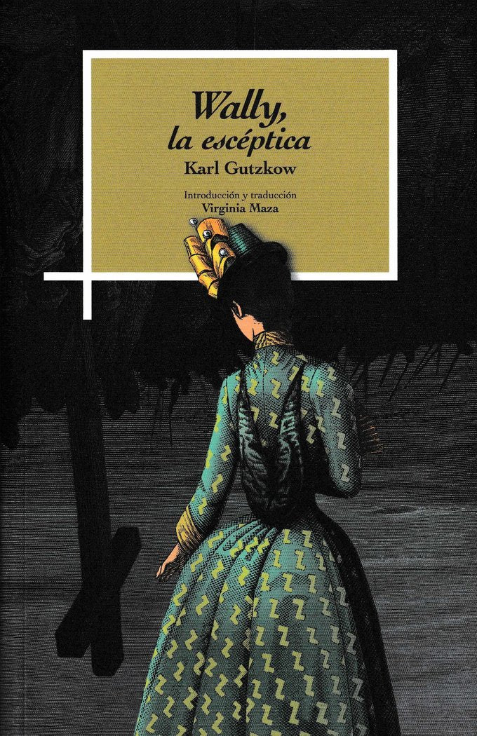 Wally la escéptica, de Gutzkow | portada del libro