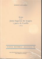 Actas de la Junta Superior de Aragón y parte de Castilla (1812), de Herminio Lafoz Rabaza | portada del libro