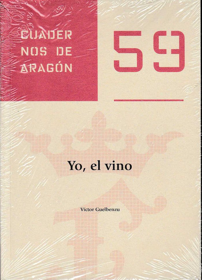 Yo, el vino, de Guelbenzu Morte | portada del libro