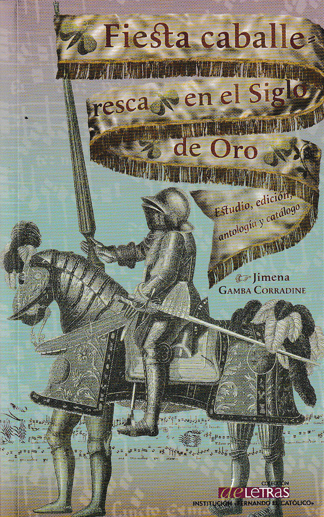 Fiesta caballeresca en el Siglo de Oro, de Gamba Corradine | portada del libro