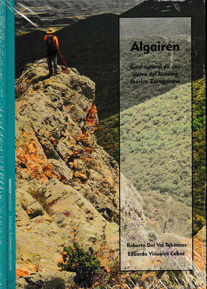 Algairén. Guía natural de una sierra del Sistema Ibérico zaragozano, de Val Tabernas del | portada del libro