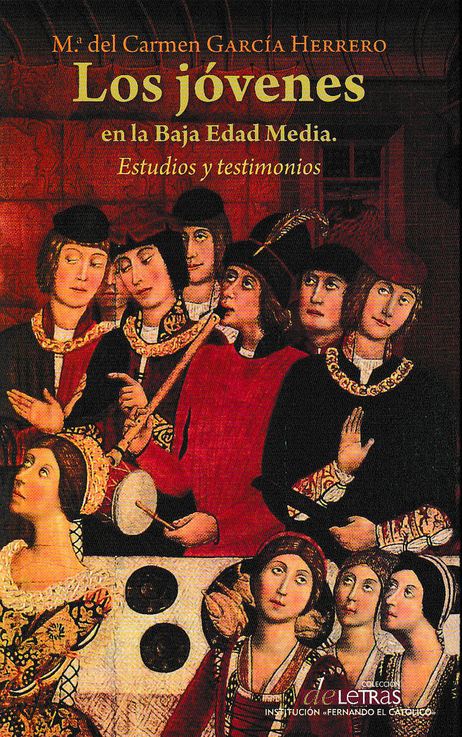 Los jóvenes en la Baja Edad Media. Estudios y testimonios, de Gracía Herrero | portada del libro