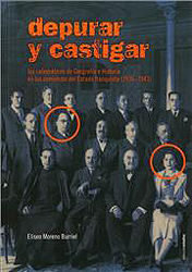 Depurar y castigar. Los catedráticos de Geografía e Historia en los comienzos del Estado franquista, de Moreno Burriel | port