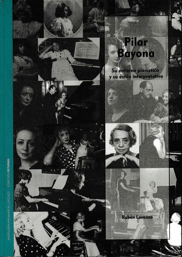 Pilar Bayona. Su entorno pianístico y su estilo interpretativo, de Lorenzo Piano | portada del libro