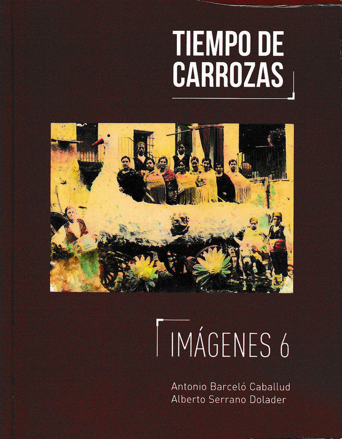 Tiempo de carrozas, de Barceló Caballud | portada del libro
