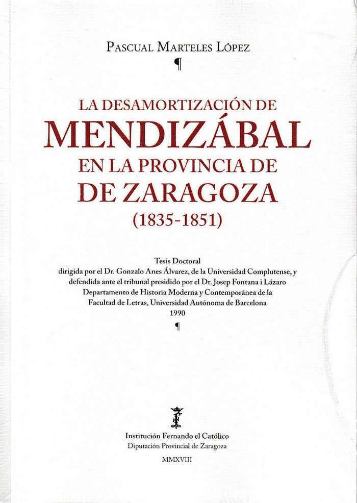 La desamortización de Mendizábal en la provincia de Zaragoz (1835-1851), de Marteles López | portada del libro