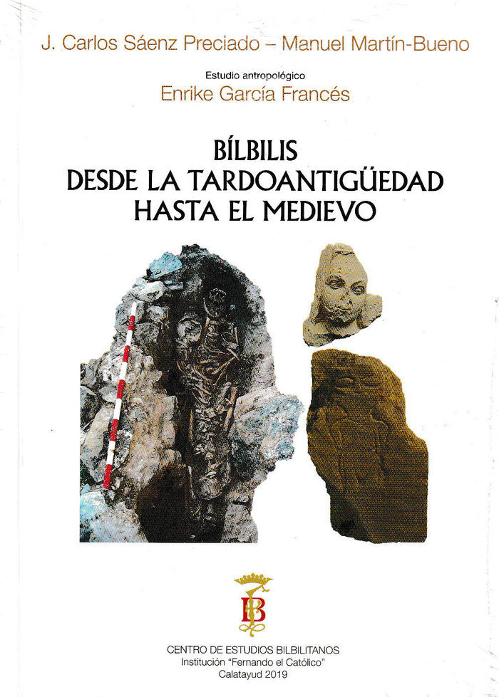 Bílbilis desde la Tardoantigüedad hasta el Medioevo, de Sáenz Preciado | portada del libro