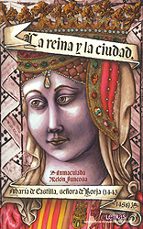 LA REINA Y LA CIUDAD, de INMACULADA MELON JUNCOSA | portada del libro