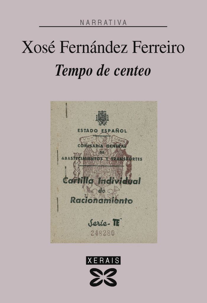 Tempo de centeo, de Fernández Ferreiro, Xosé | portada del libro