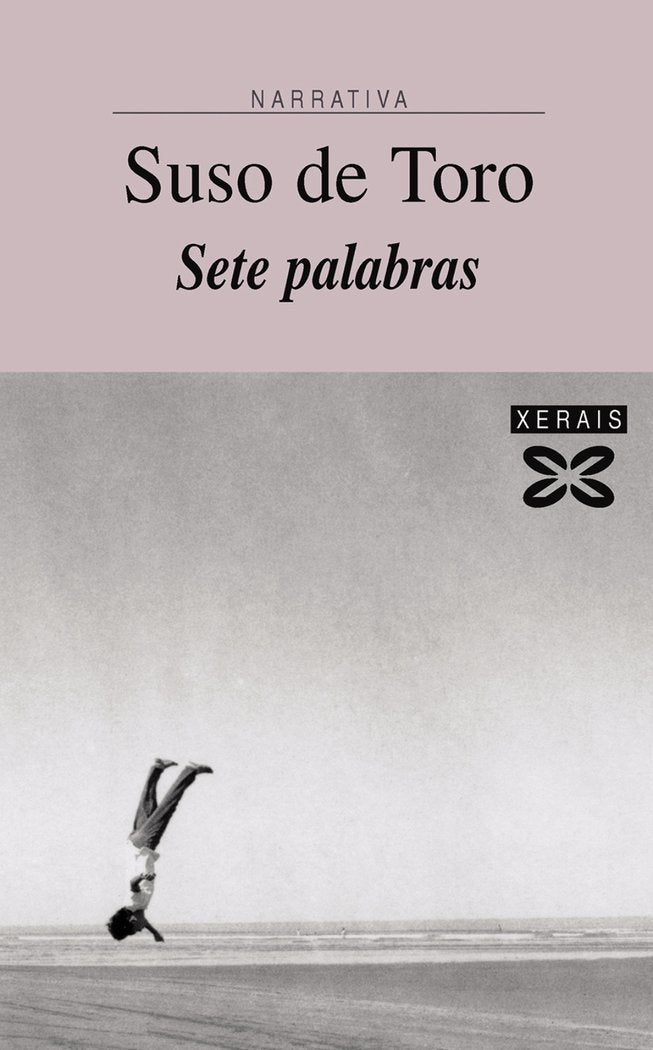 Sete palabras, de De Toro, Suso | portada del libro