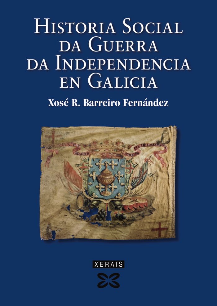 Historia social da Guerra da Independencia en Galicia, de Barreiro Fernández, Xosé Ramón | portada del libro