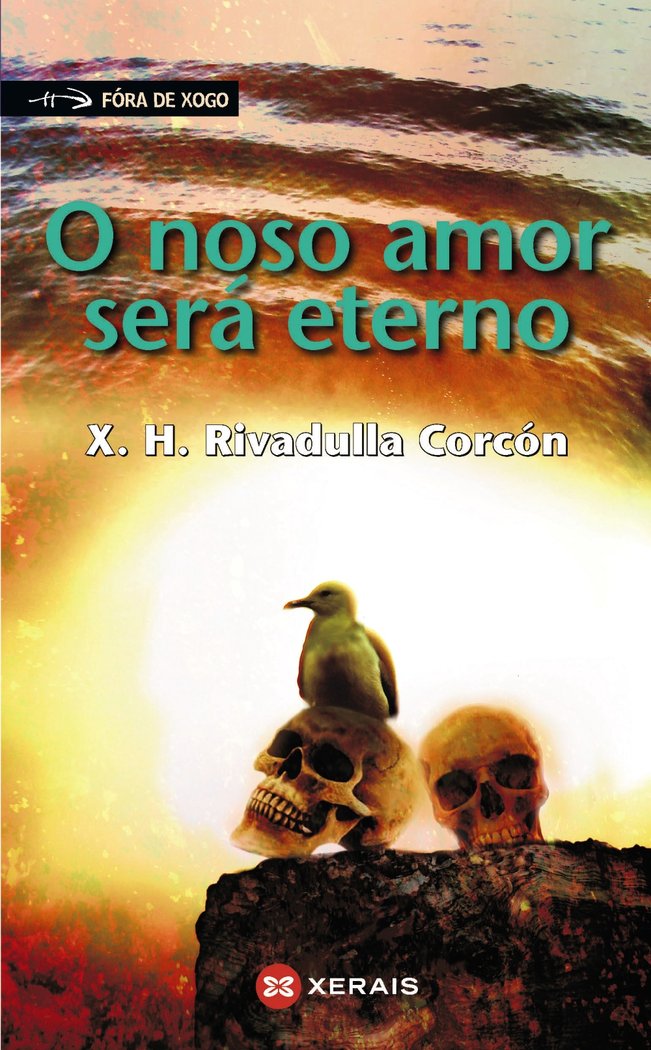 O noso amor será eterno, de Rivadulla Corcón, X. H. | portada del libro