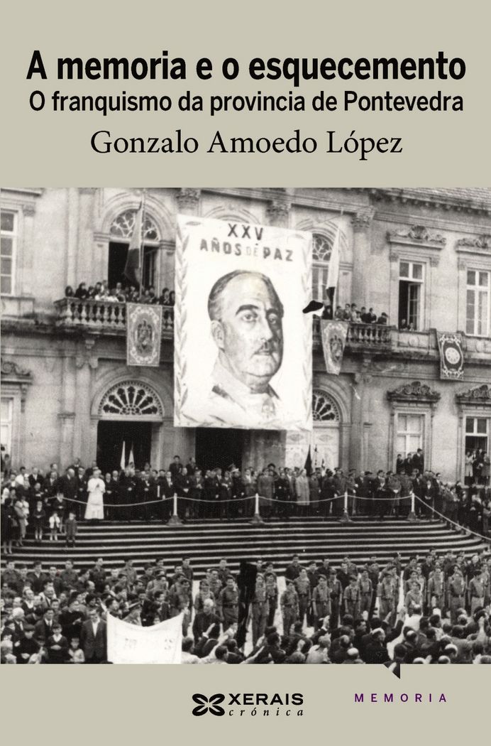 A memoria e o esquecemento, de Amoedo López, Gonzalo | portada del libro