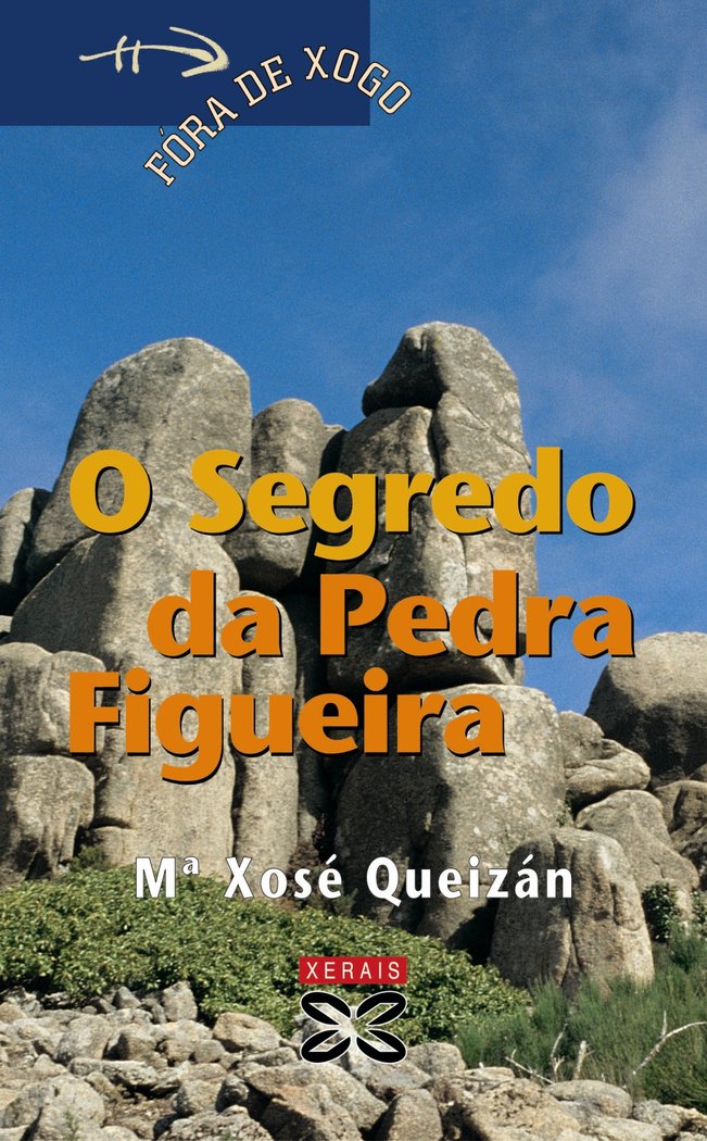 O Segredo da Pedra Figueira, de Queizán, María Xosé | portada del libro