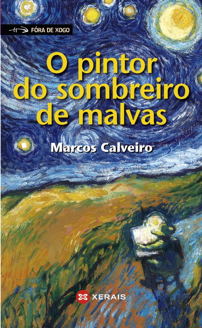 O pintor do sombreiro de malvas, de Calveiro, Marcos | portada del libro