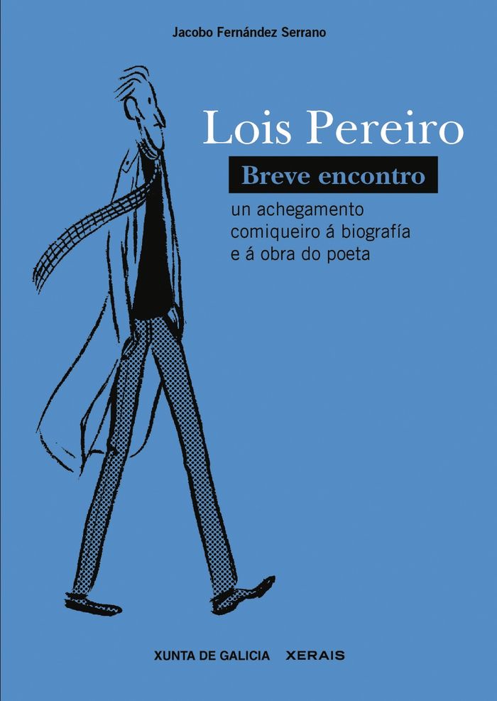 Lois Pereiro. Breve encontro, de Fernández Serrano, Jacobo | portada del libro