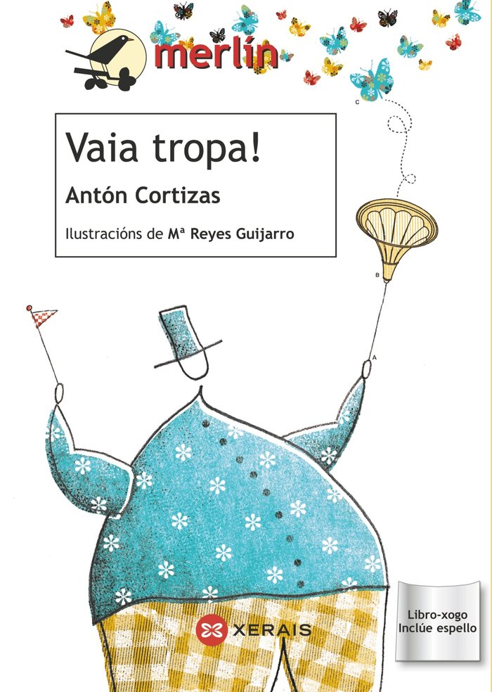Vaia tropa!, de Cortizas, Antón | portada del libro