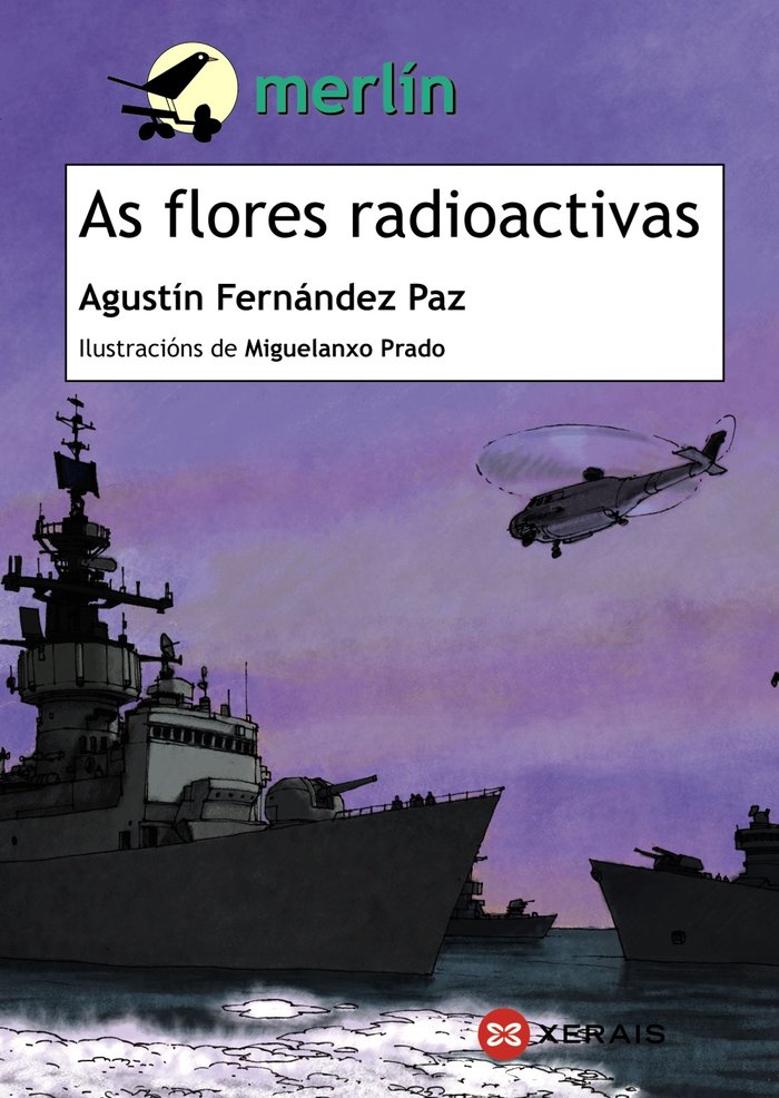 As flores radioactivas, de Fernández Paz, Agustín | portada del libro