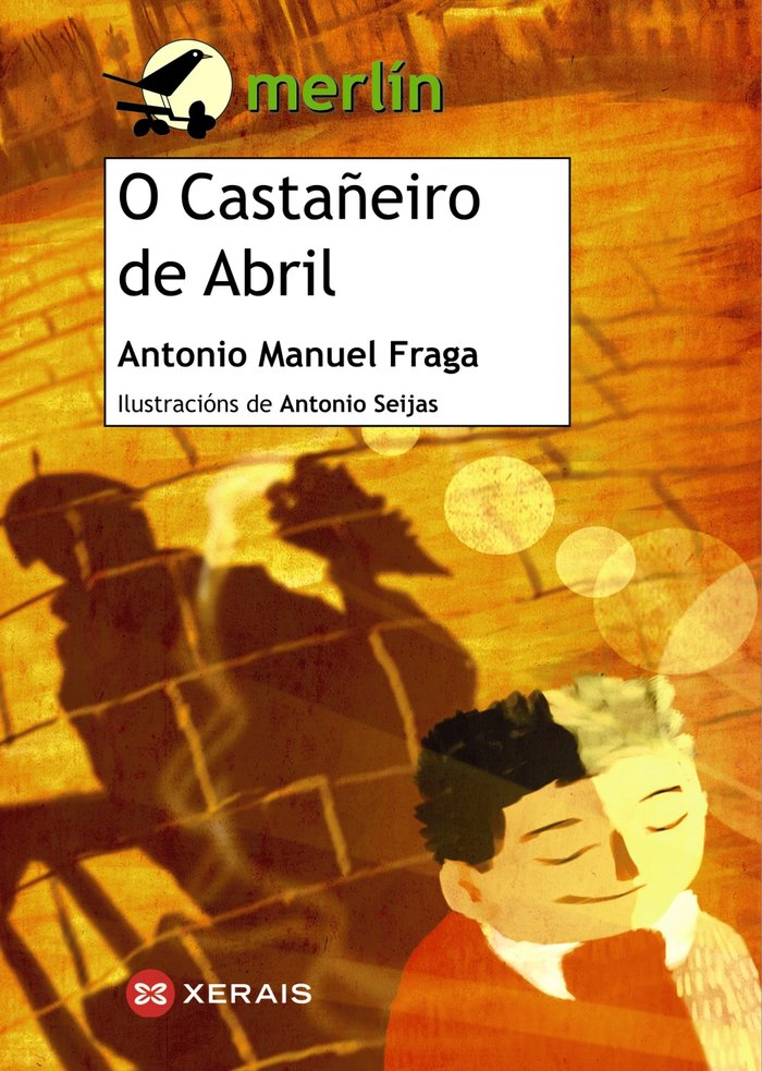 O Castañeiro de Abril, de Fraga, Antonio Manuel | portada del libro