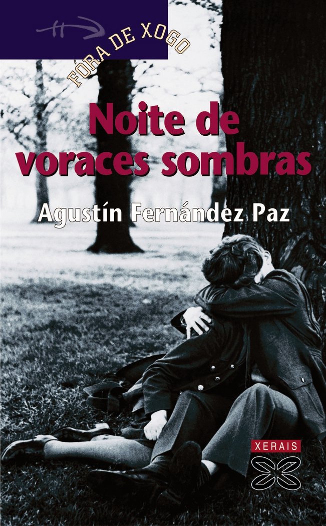 Noite de voraces sombras, de Fernández Paz, Agustín | portada del libro