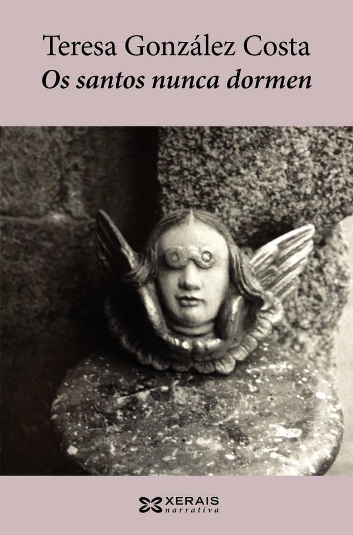 Os santos nunca dormen, de González Costa, Teresa | portada del libro