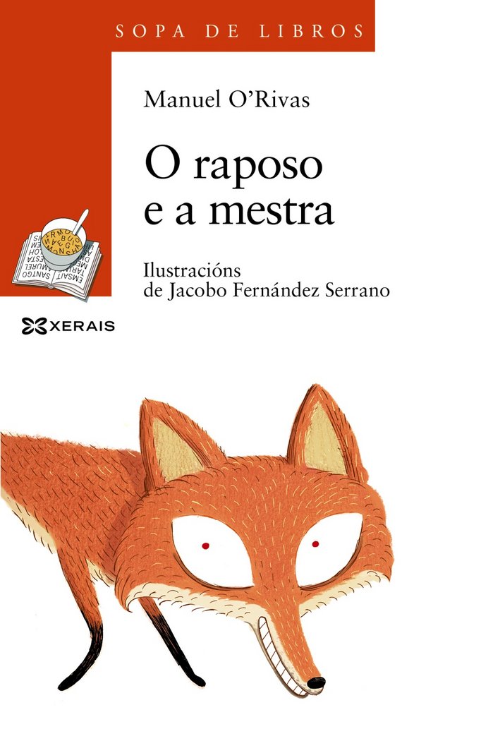 O raposo e a mestra, de Rivas, Manuel | portada del libro
