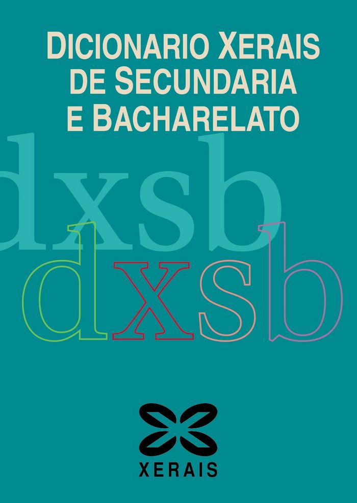 Dicionario Xerais de Secundaria e Bacharelato, de Cajaraville, Héctor | portada del libro