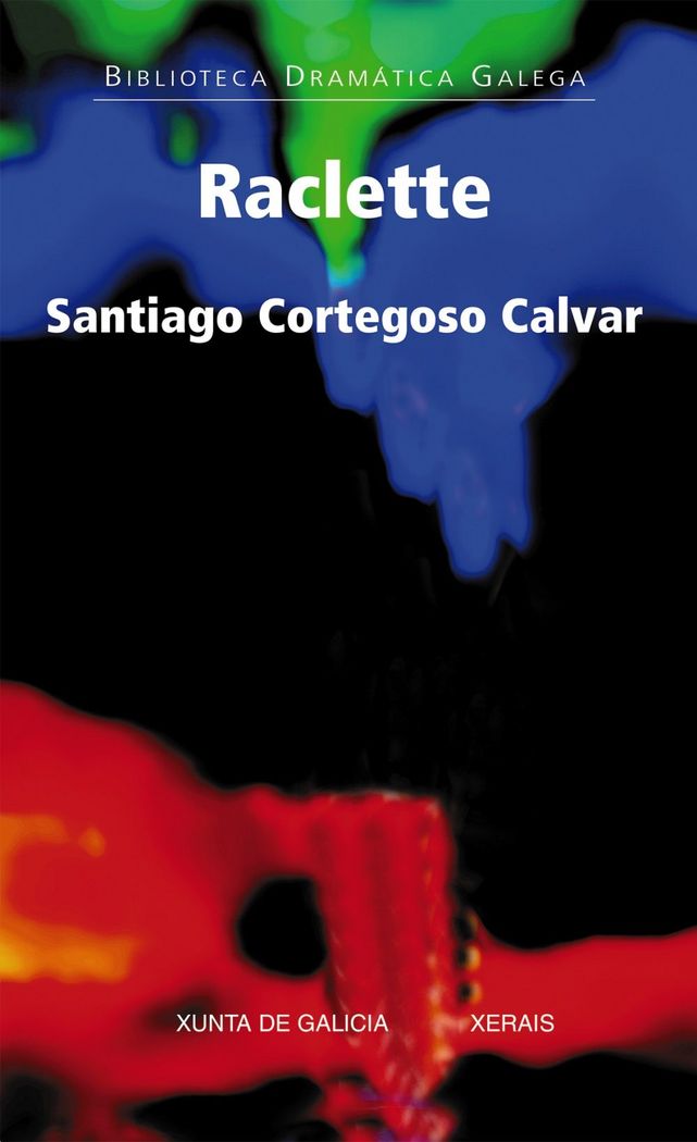 Raclette, de Cortegoso Calvar, Santiago | portada del libro