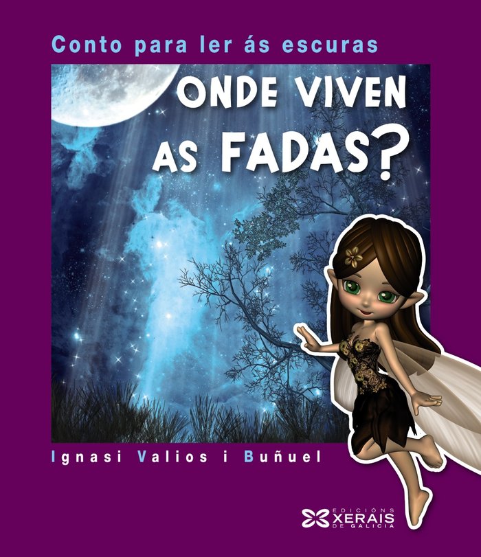 Onde viven as fadas?, de Valios i Buñuel, Ignasi | portada del libro