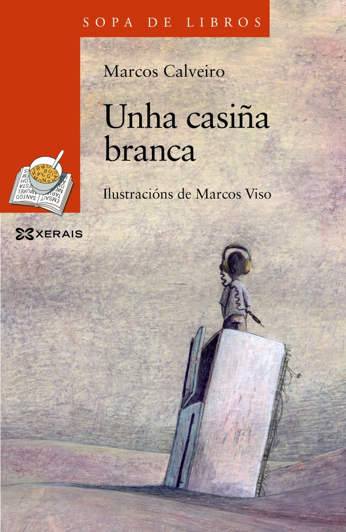 Unha casiña branca, de Calveiro, Marcos | portada del libro
