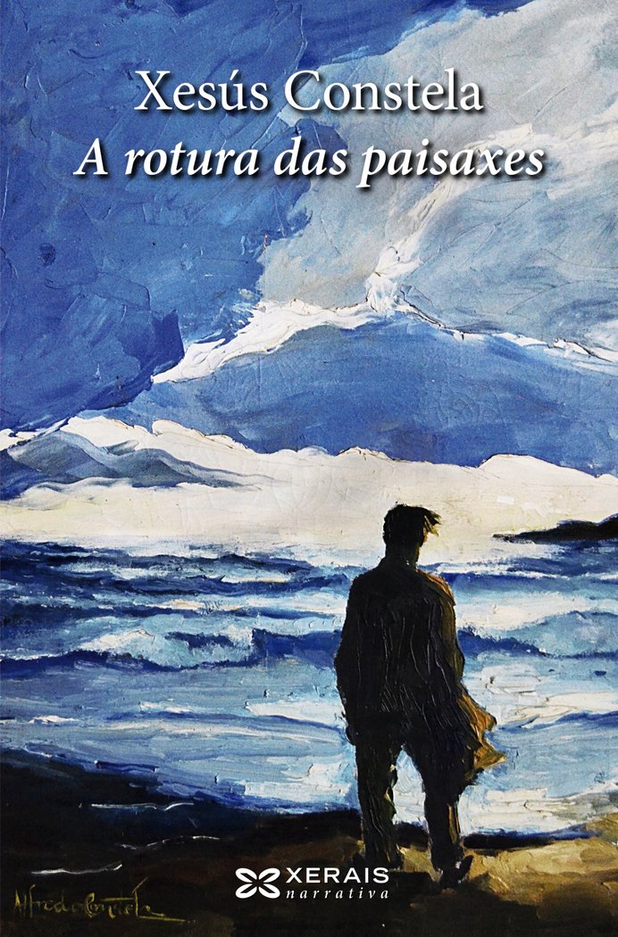 A rotura das paisaxes, de Constela, Xesús | portada del libro