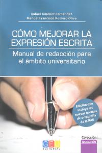 COMO MEJORAR LA EXPRESION ESCRITA, de JIMENEZ,RAFAEL | portada del libro