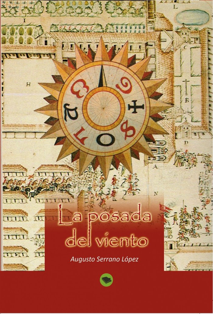 POSADA DEL VIENTO, LA, de SERRANO LOPEZ, AGUSTO | portada del libro