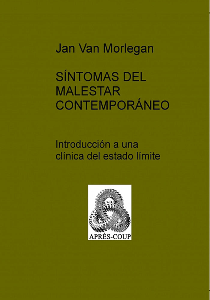 SÍNTOMAS DEL MALESTAR CONTEMPORÁNEO Introducción a una clíni, de VAN MORLEGAN, JAN | portada del libro