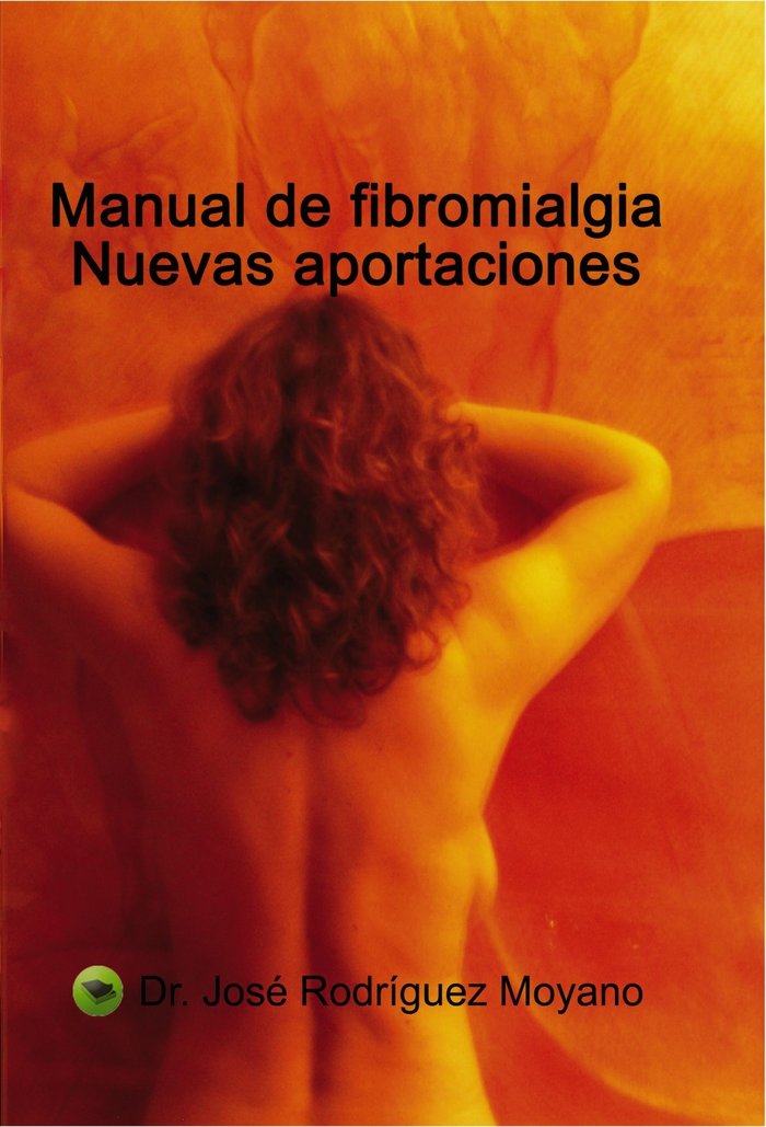 MANUAL DE FIBROMIALGIA, de RODRIGUEZ MOYANO, JOSE LUIS | portada del libro