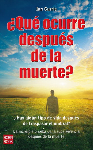 QUE OCURRE DESPUES DE LA MUERTE?, de Currie | portada del libro