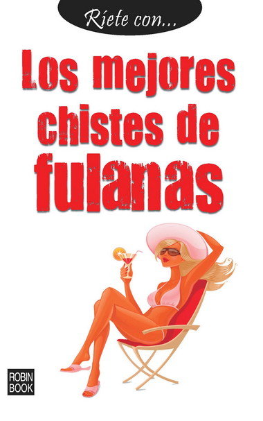 Ríete con... Los mejores chistes de fulanas, de Red, Samuel | portada del libro