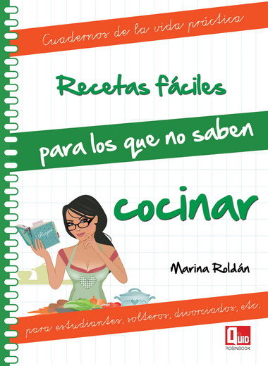 Recetas fáciles para los que no saben cocinar, de Roldán, Marina | portada del libro