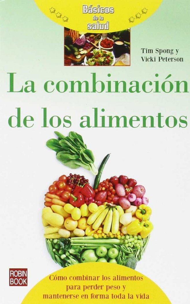 Las combinaciones de alimentos, de SPONG,TIM | portada del libro